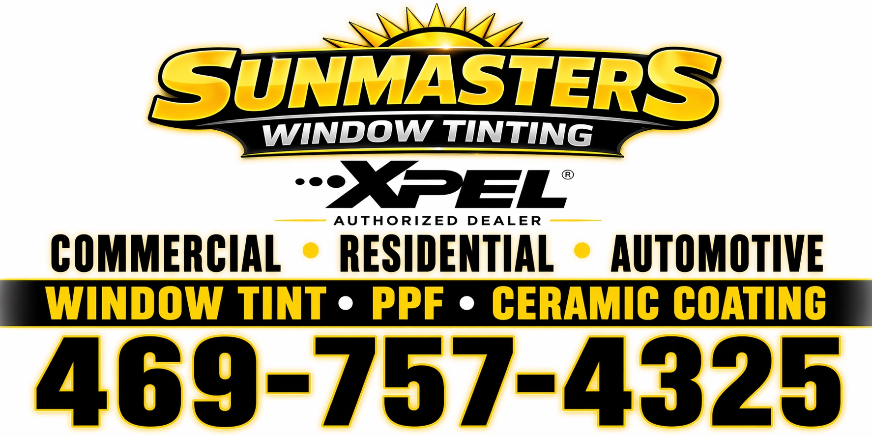Sunmasters Window Tinting — XPEL Authorized Dealer · Commercial · Residential · Automotive · Window Tint · PPF · Ceramic Coating · 469-757-4325